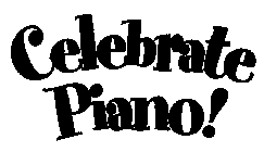 CELEBRATE PIANO!