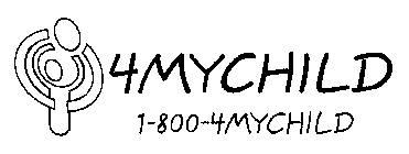 4MYCHILD 1-800-4MYCHILD