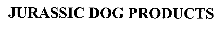 JURASSIC DOG PRODUCTS
