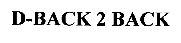 D-BACK 2 BACK