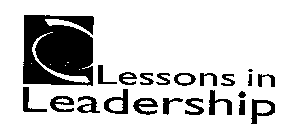 LESSONS IN LEADERSHIP