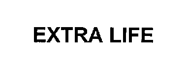 EXTRA LIFE