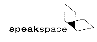 SPEAKSPACE