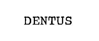 DENTUS