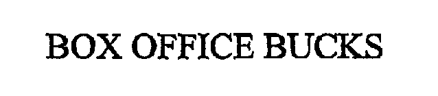 BOX OFFICE BUCKS