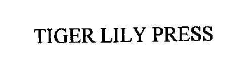 TIGER LILY PRESS