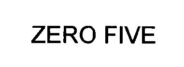 ZERO FIVE