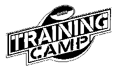 TRAINING CAMP