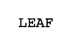 LEAF