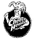 CHEESE HEADS