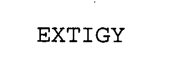 EXTIGY