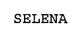 SELENA