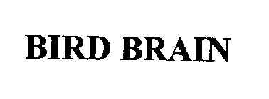 BIRD BRAIN, INC.