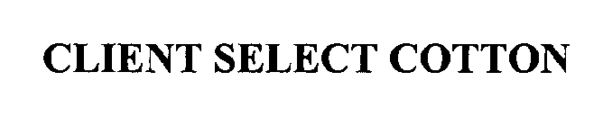 CLIENT SELECT COTTON