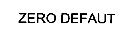 ZERO DEFAUT