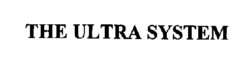 THE ULTRA SYSTEM