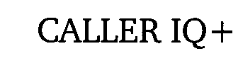 CALLER IQ+