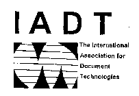 IADT THE INTERNATIONAL ASSOCIATION FOR DOCUMENT TECHNOLOGIES