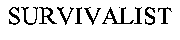 SURVIVALIST