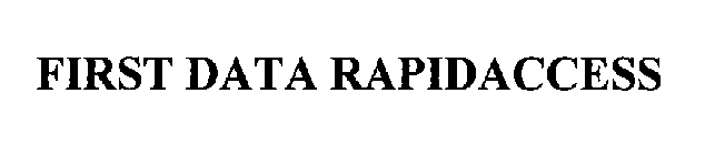 FIRST DATA RAPIDACCESS