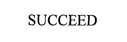 SUCCEED