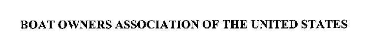 BOAT OWNERS ASSOCIATION OF THE UNITED STATES