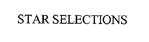 STAR SELECTIONS