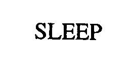 SLEEP