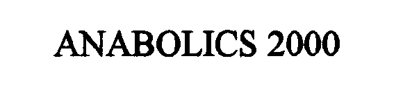 ANABOLICS 2000