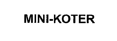 MINI-KOTER