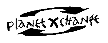 PLANET XCHANGE
