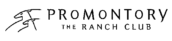 PROMONTORY THE RANCH CLUB