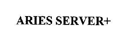 ARIES SERVER+