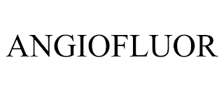 ANGIOFLUOR