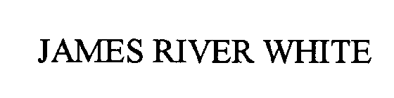 JAMES RIVER WHITE