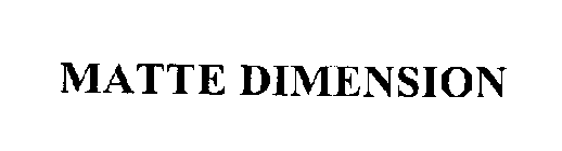MATTE DIMENSION