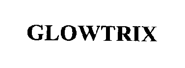GLOWTRIX
