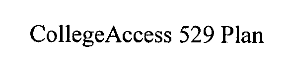 COLLEGEACCESS 529 PLAN