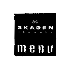 SKAGEN DENMARK MENU