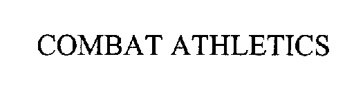 COMBAT ATHLETICS