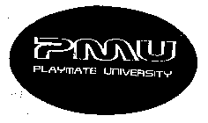 PMU PLAYMATE UNIVERSITY