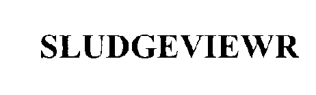 SLUDGEVIEWR