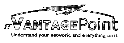 ITVANTAGEPOINT UNDERSTAND YOUR NETWORK, AND EVERYTHING ON IT