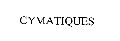 CYMATIQUES