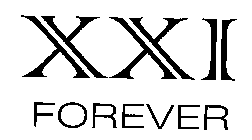 XXI FOREVER