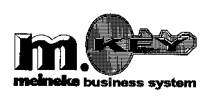 M.KEY MEINEKE BUSINESS SYSTEM
