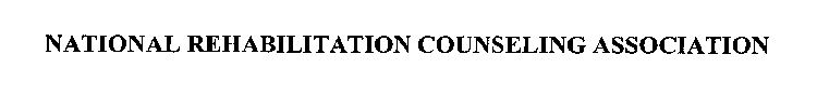 NATIONAL REHABILITATION COUNSELING ASSOCIATION