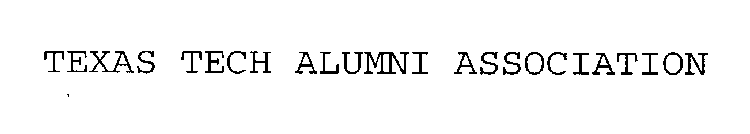 TEXAS TECH ALUMNI ASSOCIATION