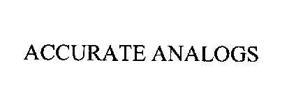 ACCURATE ANALOGS
