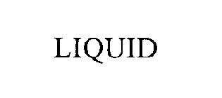 LIQUID